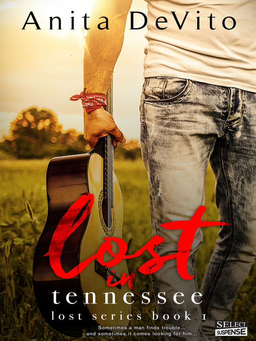 Title details for Lost in Tennessee by Anita DeVito - Wait list